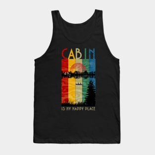 Cabin is my happy place Tank Top